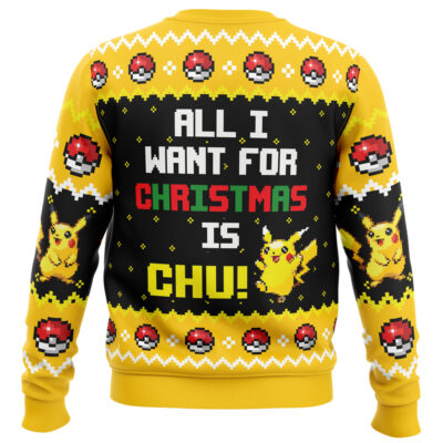 The All I Want Pikachu Pokemon Ugly Christmas Sweater is a festive yellow and black sweater with Poké Balls, Pikachu images, and All I want for Christmas is Chu! in white, red, green, and yellow letters.