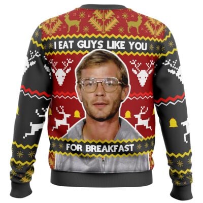 The Jeffrey Dahmer Ugly Christmas Sweater showcases festive reindeer and snowflake patterns with a mans photo in the center and the phrase I eat guys like you for breakfast above and below the image.