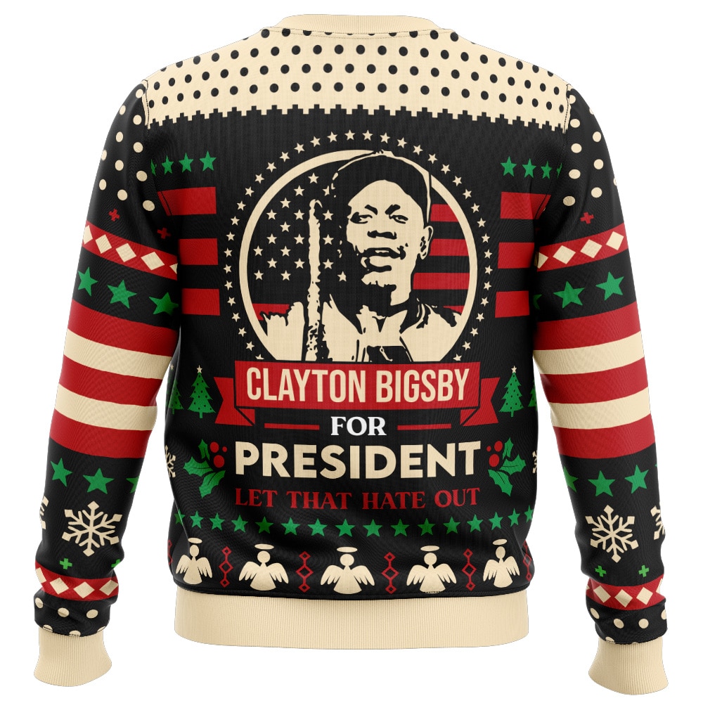 Clayton Bigsby For President Ugly Christmas Sweater