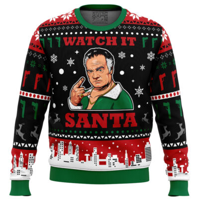 Watch It Santa Paulie Sopranos_Ugly Christmas Sweater