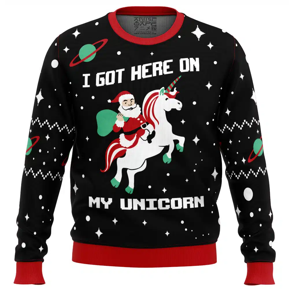 I Got Here on my Unicorn Ugly Christmas Sweater