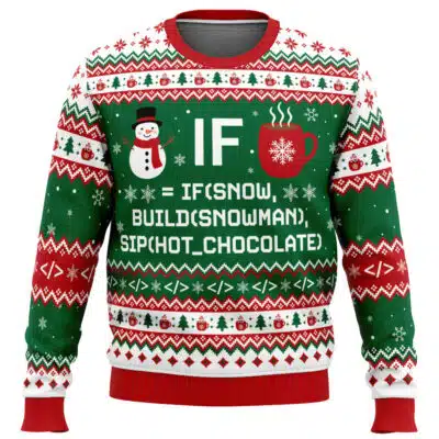 If Snow Ugly Christmas Sweater