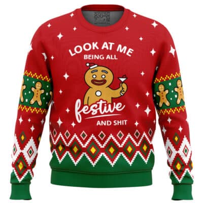 Look at Me Being All Festive and Shit Ugly Christmas Sweater